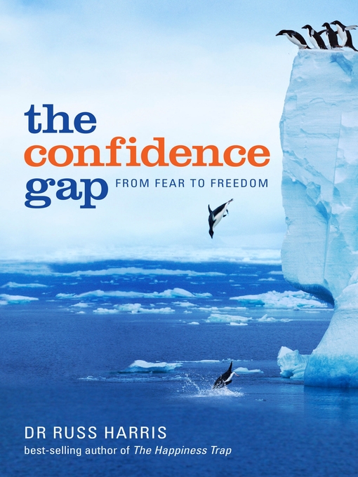 Title details for The Confidence Gap by Russ Harris - Wait list